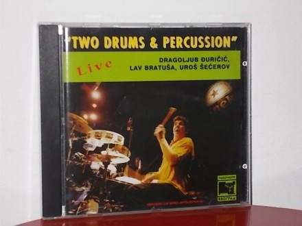 Dragoljub Đuričić - `Two Drums & Percussion` Live