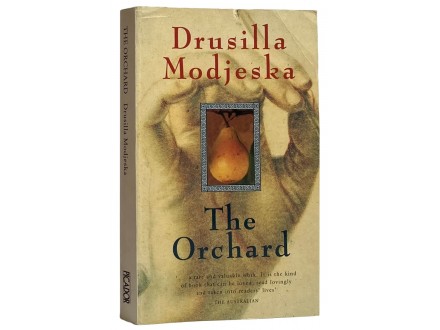 Drusilla Modjeska - The Orchard