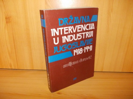Državna intervencija u industriji Jugoslavije 1918-1941