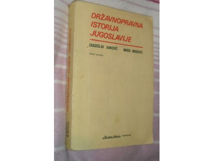 Državnopravna istorija Jugoslavije - Dragoslav Janković