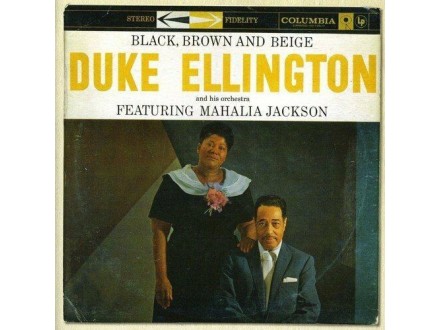 Duke Ellington - Black, Brown and Beige [CD]