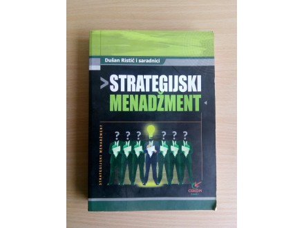 Dušan Ristić - Strategijski Menadžment