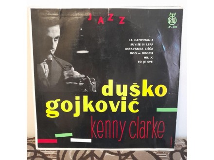 Duško Gojković  Kenny Clarke –LP10`YUGOSLAVIA 1961 NM
