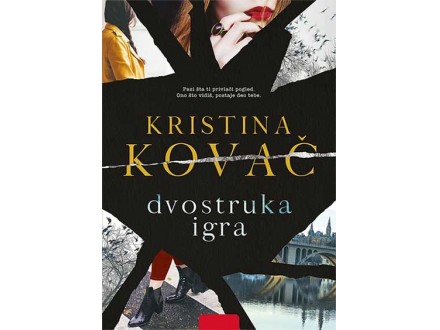 Dvostruka igra - Kristina Kovač