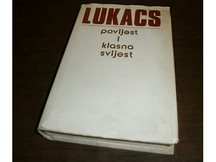 Dzordz Lukaks - Povijest i klasna svijest