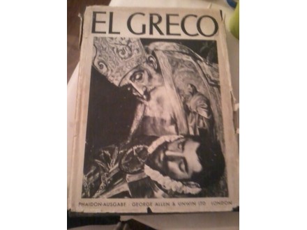 EL GRECO - 245 Tafeln - Phaidon Ausgabe