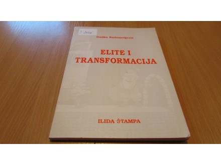 ELITE I TRANSFORMACIJA - Duško Radosavljević