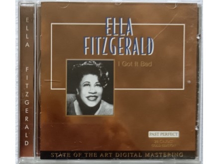 ELLA  FITZGERALD  -  I  GOT  IT  BAD
