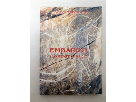 EMBARGO i druge priče Žoze Saramago