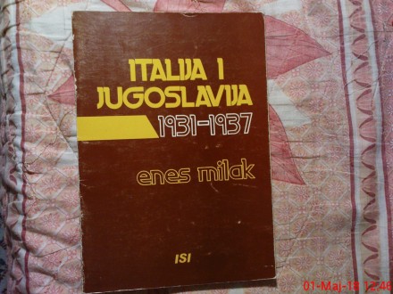 ENES MILAK  -  ITALIJA I JUGOSLAVIJA  1931 - 1937