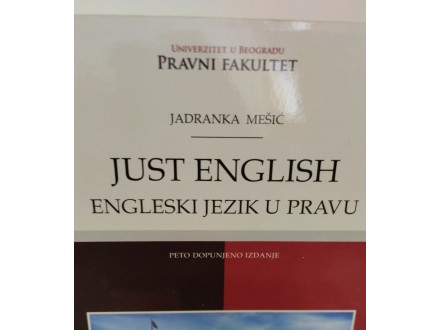 ENGLESKI JEZIK U PRAVU -  Jadranka Mešić