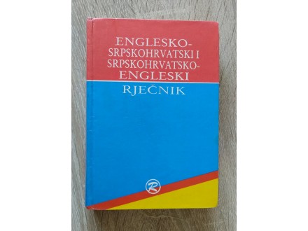 ENGLESKO- SRPSKOHRVATSKI I SRPSKOHRVATSKO- ENGLESKI RJE
