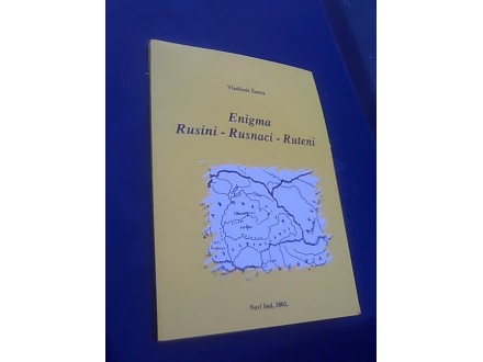 ENIGMA RUSINI RUSNACI RUTENI - Vladimir Šanta
