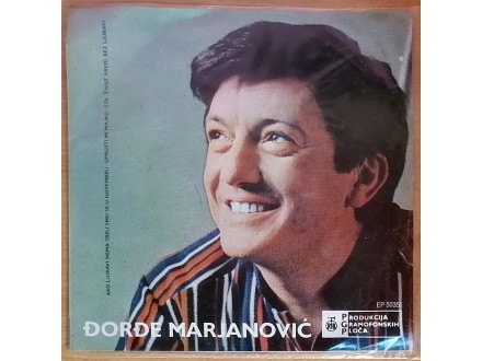 EP ĐORĐE MARJANOVIĆ - Ako ljubavi nema (1969) 2.pres, M