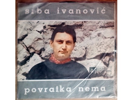 EP SRBA IVANOVIĆ - Povratka nema (1966) VG+/VG