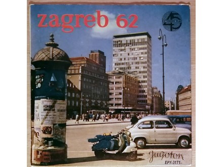 EP V/A - Zagreb 62 (1962) Lola, 4M, retko - MINT