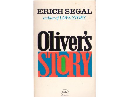 ERICH SEGAL-OLIVERS STORY