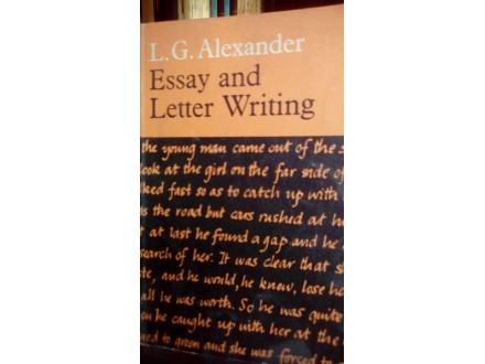 ESSAY AND LETTER WRITING, L. G. ALEXANDER