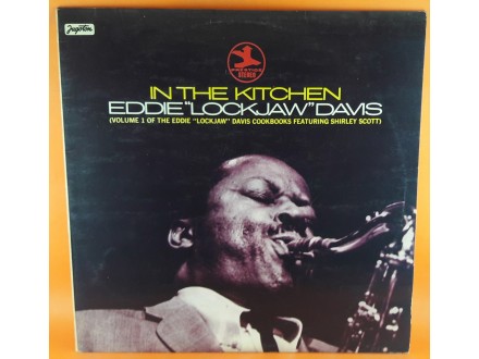 Eddie `Lockjaw` Davis ‎– In The Kitchen, LP