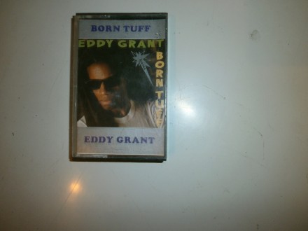 Eddy Grant - born tuff