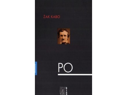 Edgar Po: sam o sebi - Žak Kabo