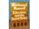 Education and the Social Order Bertrand Russell slika 1