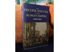 Edvard Gibon THE DECLINE AND FALL of the ROMAN EMPIRE