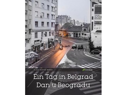Ein Tag in Belgrad / Dan u Beogradu -   - Klaus Dieter-
