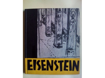 Eisenstein (Ajzenštajn): Život, delo, teorije