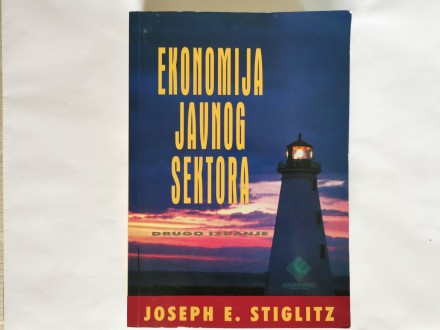 Ekonomija javnog sektora - Joseph E . Stiglitz