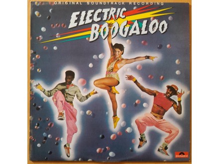 Electric Boogaloo - Original Soundtrack Recording