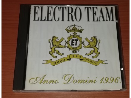 Electro Team ‎– Anno Domini 1996., CD
