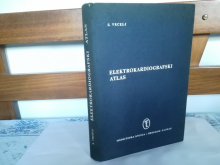 Elektrokardiografski atlas - S.Vrcelj