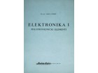 Elektronika I - Poluprovodnički Elementi - Dr.Vojin Cve