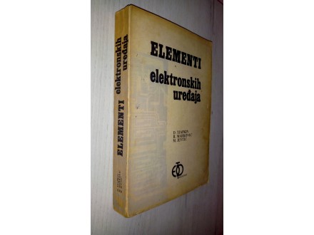 Elementi elektronskih uređaja - Tjapkin, Marković,