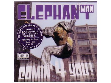 Elephant Man - Comin` 4 You