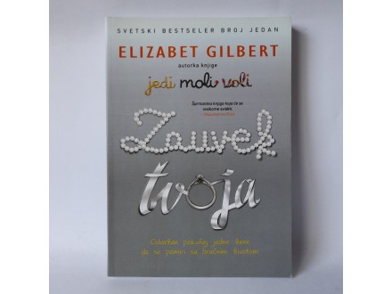 Elizabet Gilbert - ZAUVEK TVOJA