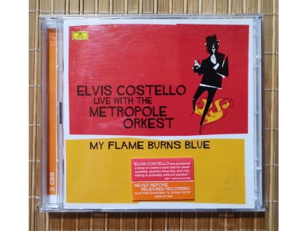 Elvis Costello-Live With The Metropole Orkest-My Flame