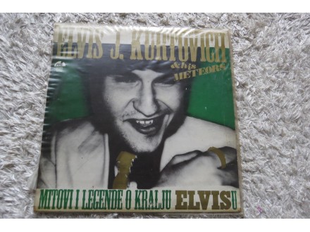 Elvis J. Kurtović - Mitovi i legende