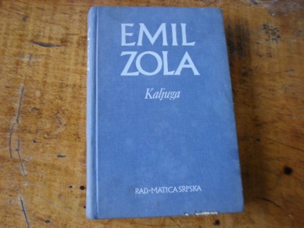Emil Zola Kaljuga