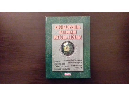 Enciklopedija narodnih metoda lečenja,S.Trajković