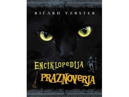 Enciklopedija praznoverja - Ričard Vebster