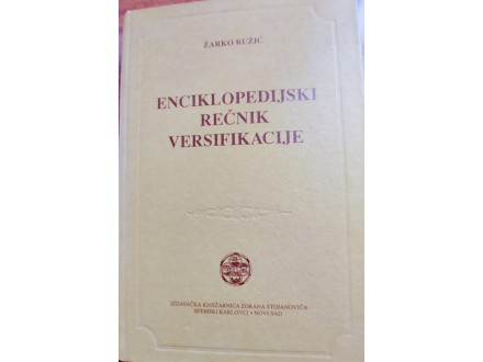 Enciklopediski recnik versifikacije -Žarko Ružič