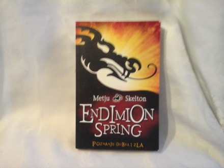 Endimion Spring Metju Skelton poznavanje dobara i zla