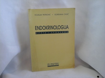 Endokrinologija opšta i uporedna Vojislav Petrović