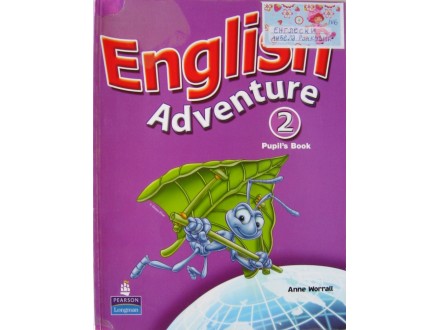 English Adventure 2  Pupils Book Engleski za 4. osn ško