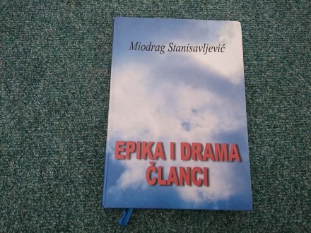 Epika i drama; Članci - Miodrag Stanisavljević
