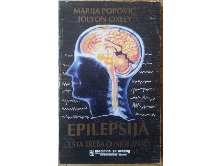 Epilepsija i šta treba o njoj znati  Popović  Oxley