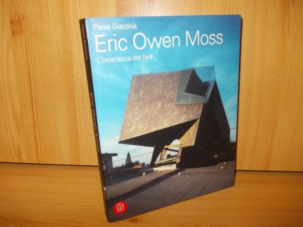 Eric Owen Moss - P. Giaconia