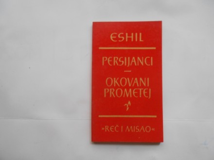 Eshil. ,  Persijanci, Okovani Prometej